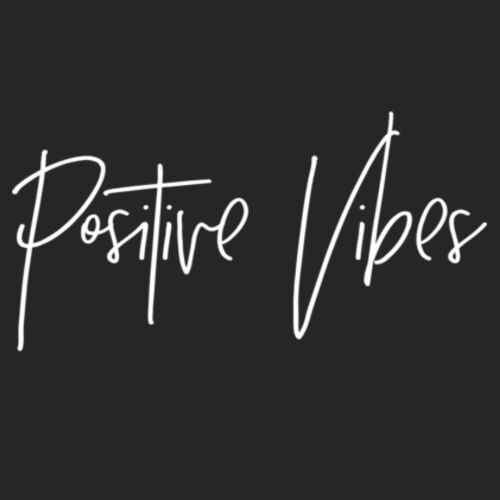 Positive Vibes (Black) - Women's Slim Fit Tee Design
