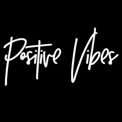 Positive Vibes - Women's Hoodie Design